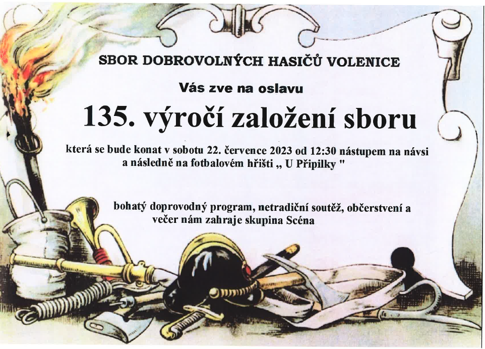 135. výročí založení sboru Dobrovolných hasičů Volenice